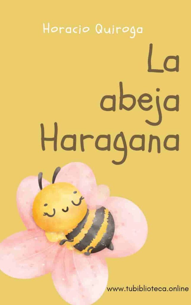 La abeja haragana – Horacio Quiroga | Ebook gratuito