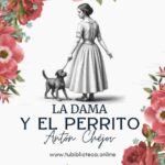 La dama y el perrito de Antón Chéjov | Ebook gratuito