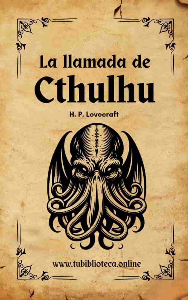 La llamada de Cthulhu – H. P. Lovecraft | Ebook gratuito