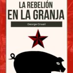 La rebelión en la granja de George Orwell | Ebook gratuito