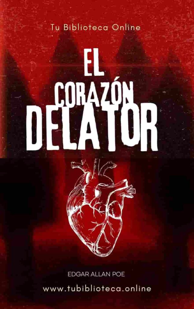 El corazón delator de Edgar Allan Poe