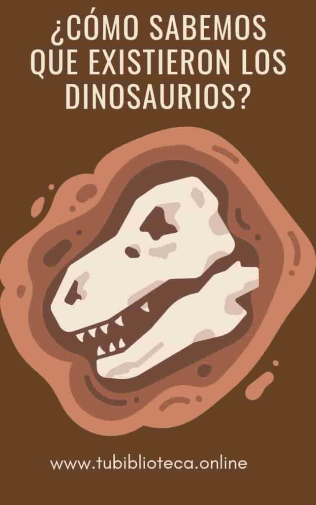 ¿Cómo sabemos que existieron los dinosaurios? - Ebook de paleontología